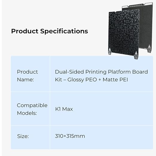 Creality Dual-Sided Printing Platform Board Kit for K1 Max, 3D Printer Glossy PEO + Coated PEI Double Side Build Plate Print Bed for Ender 3 V3 Plus, K1 Max, Ender 3 Max/Neo, Ender 3 S1 Plus
