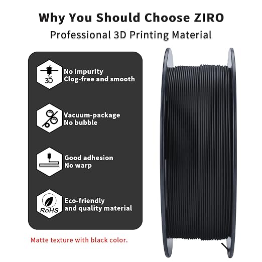 ZIRO Matte PLA Filament 1.75mm, Pure Color No-Shine 3D Printer Filament, High Toughness 3D Printing Material, Black(Matte)