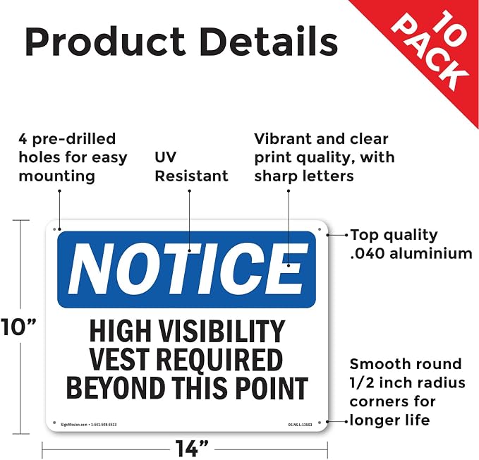 High Visibility Vests Required Beyond This Point OSHA Notice Aluminum Sign 14 Inch x 10 Inch - 10 Pack