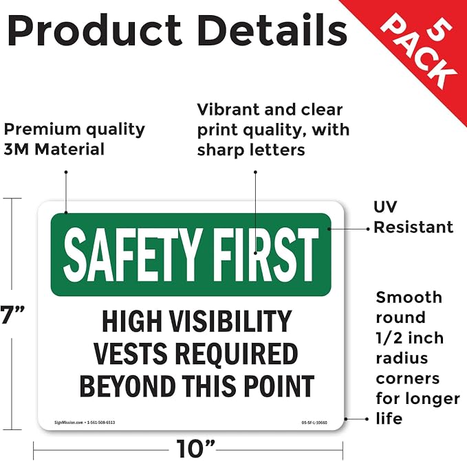 High Visibility Vests Required Beyond This Point OSHA SAFETY FIRST Vinyl Decal Label 10 Inch x 7 Inch - 5 Pack