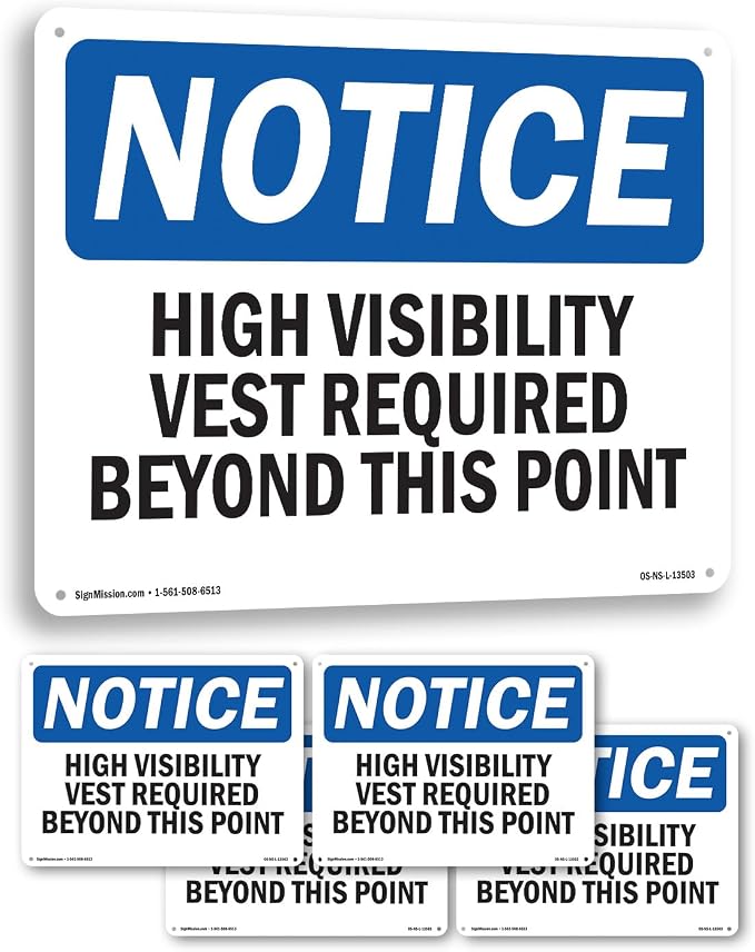 High Visibility Vests Required Beyond This Point OSHA Notice Aluminum Sign 24 Inch x 18 Inch - 5 Pack