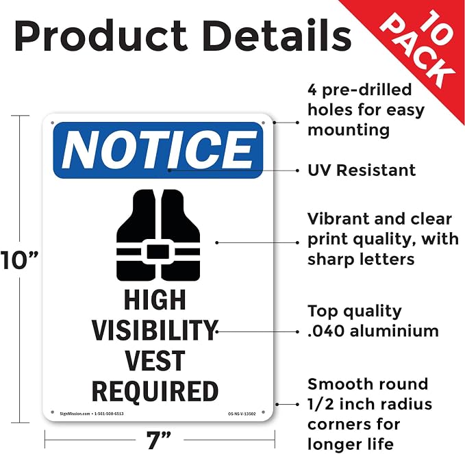 High Visibility Vest OSHA Notice Aluminum Sign 10 Inch x 7 Inch - 10 Pack