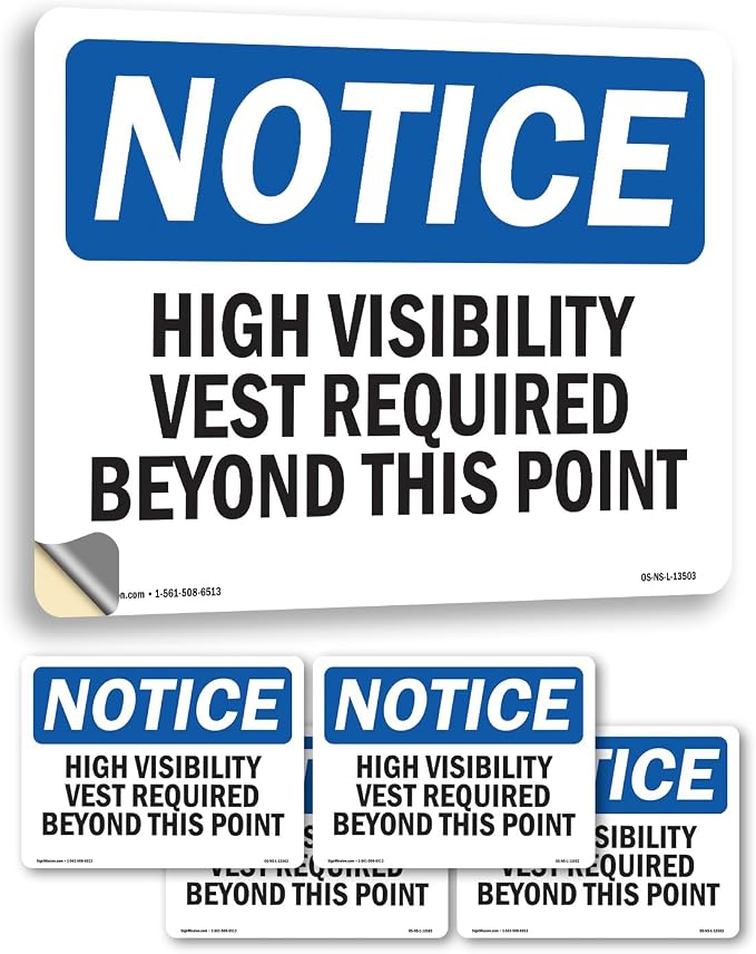 High Visibility Vests Required Beyond This Point OSHA Notice Vinyl Decal Label 10 Inch x 7 Inch - 5 Pack