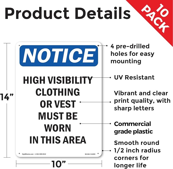 High Visibility Clothing Or Vest OSHA Notice Rigid Plastic Sign 14 Inch x 10 Inch - 10 Pack