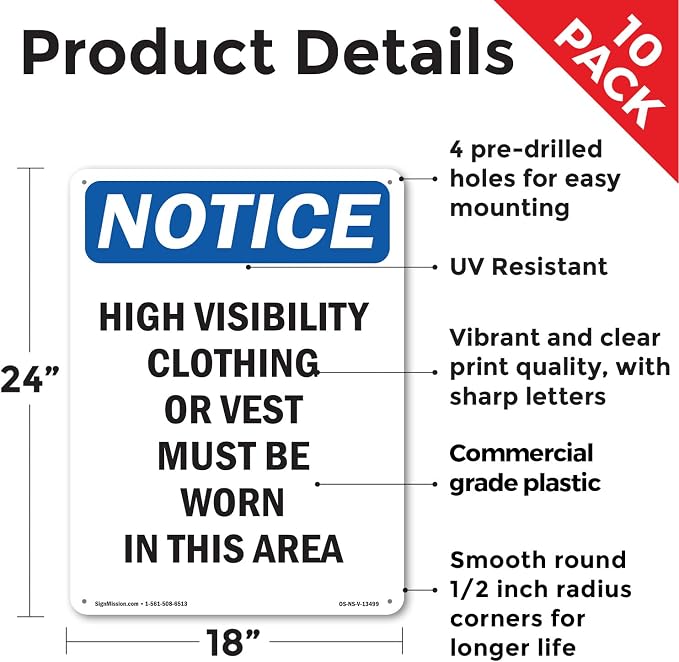 High Visibility Clothing Or Vest OSHA Notice Rigid Plastic Sign 24 Inch x 18 Inch - 10 Pack