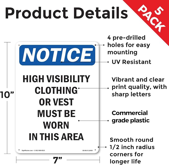High Visibility Clothing Or Vest OSHA Notice Rigid Plastic Sign 10 Inch x 7 Inch - 5 Pack