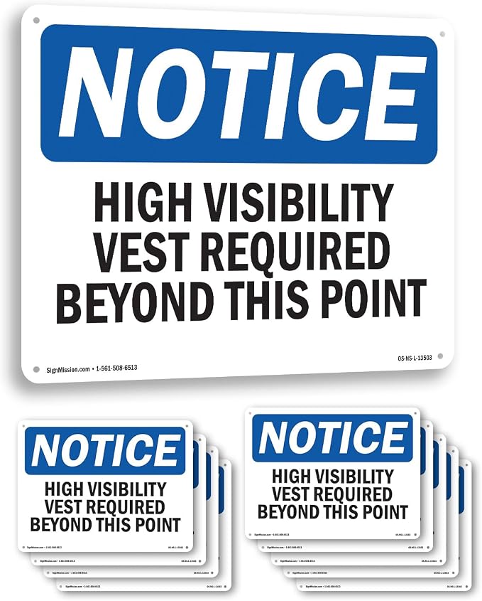 High Visibility Vests Required Beyond This Point OSHA Notice Rigid Plastic Sign 10 Inch x 7 Inch - 10 Pack