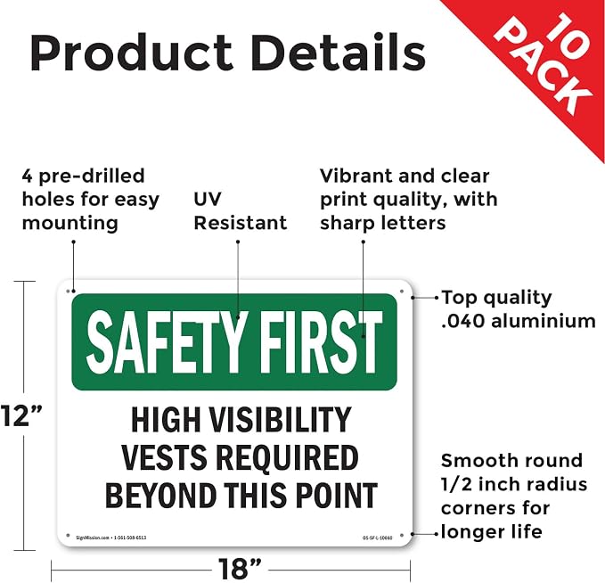 High Visibility Vests Required Beyond This Point OSHA SAFETY FIRST Aluminum Sign 18 Inch x 12 Inch - 10 Pack