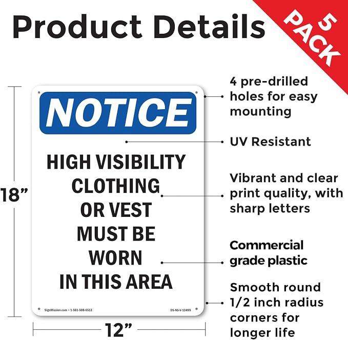 High Visibility Clothing Or Vest OSHA Notice Rigid Plastic Sign 18 Inch x 12 Inch - 5 Pack