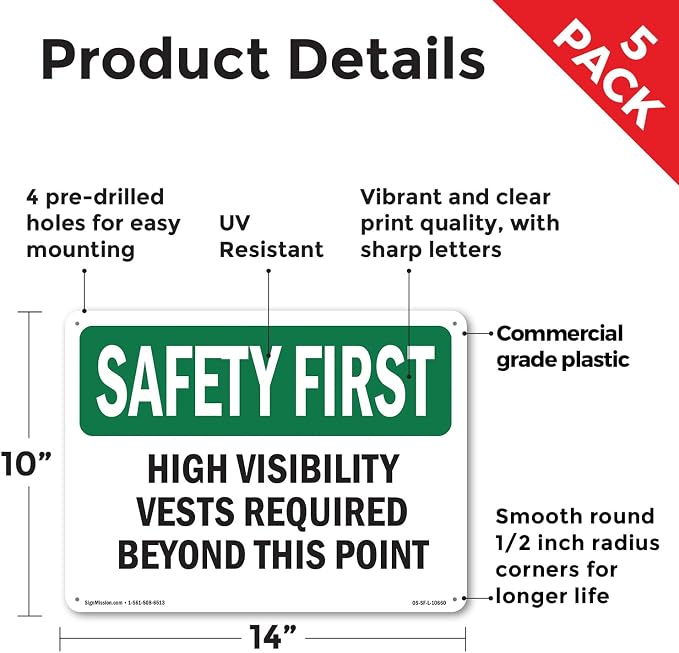 High Visibility Vests Required Beyond This Point OSHA SAFETY FIRST Rigid Plastic Sign 14 Inch x 10 Inch - 5 Pack
