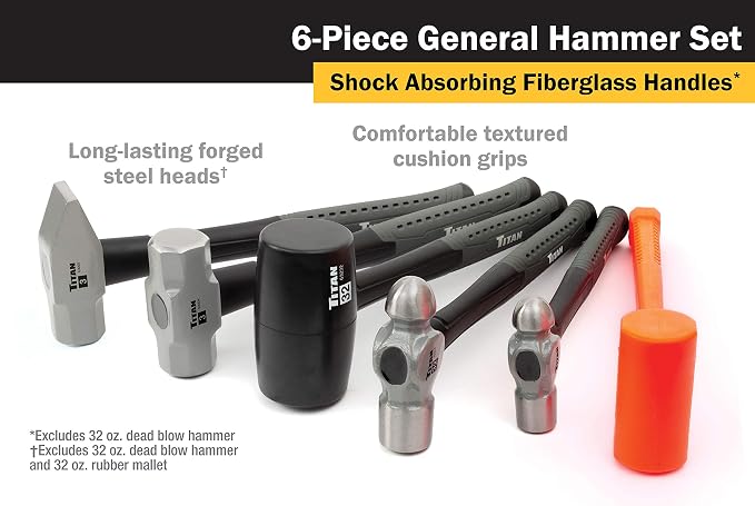 Titan 63136 6-Piece Hammer Set, Includes 16oz & 32oz Ball Pein, 32oz Rubber Mallet, 3lb Sledgehammer, 2lb Dead Blow & 3lb Cross Pein