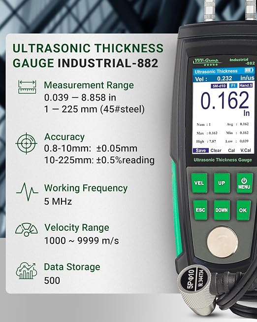 Ultrasonic Thickness Gauge Industrial-882 – Metal Thickness Tester for Steel, Pipes and Industrial Materials, 0.039–8.858 in (1–225 mm) Range, Color LCD, Auto Calibration, Handheld Thickness Tester